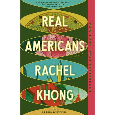 Real Americans - by Rachel Khong