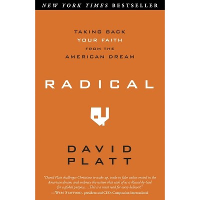 Radical (Paperback) by David Platt