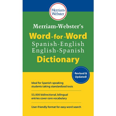 Merriam-Webster's Word-For-Word Spanish-English Dictionary - (Paperback)