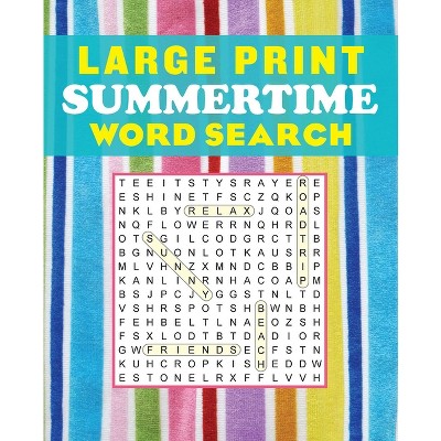 Large Print Summertime Word Search - (Large Print Puzzle Books) by  Editors of Thunder Bay Press (Paperback)