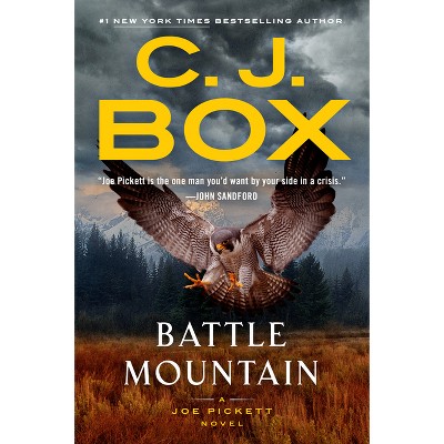 Battle Mountain - (Joe Pickett Novel) by C J Box