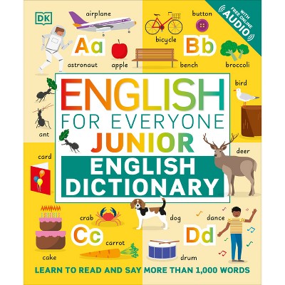 English for Everyone Junior English Dictionary - (DK English for Everyone Junior) by  DK (Hardcover)