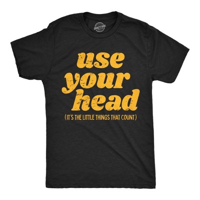 Mens Funny T Shirts Use Your Head Sarcastic Graphic Novelty Tee for Men - Crazy Dog Men's T Shirt With Sarcastic Sayings