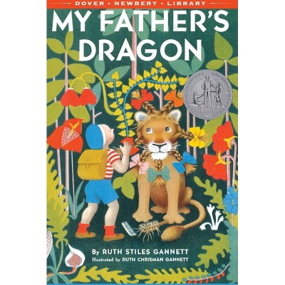 My Father's Dragon - by  Ruth Stiles Gannett (Paperback)