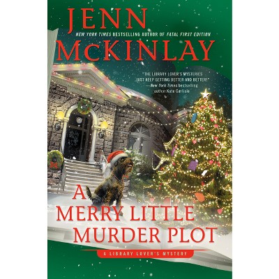 A Merry Little Murder Plot - (Library Lover's Mystery) by Jenn McKinlay
