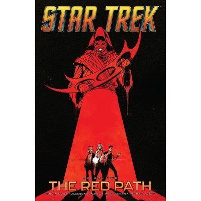 Star Trek, Vol. 2: The Red Path - by  Collin Kelly & Jackson Lanzing (Paperback)