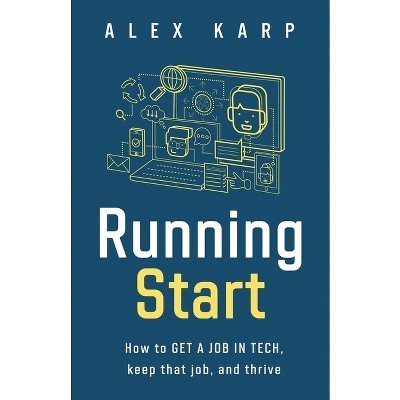 Running Start - by  Alex Karp (Paperback)