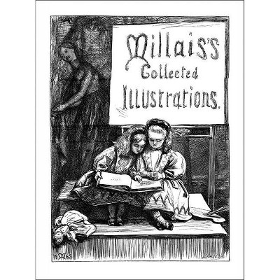Millais's Collected Illustrations - by  John Everett Millais (Paperback)
