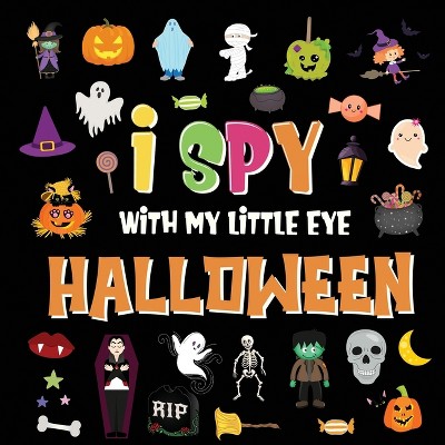 I Spy With My Little Eye - Halloween - Large Print by  Pamparam Kids Books (Paperback)