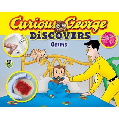 Curious George Discovers Germs - by  H A Rey (Paperback)