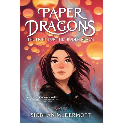 Paper Dragons - by Siobhan McDermott