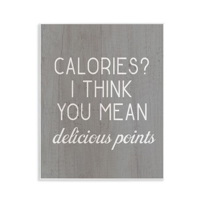Stupell Industries Calories Delicious Points Wall Plaque Art