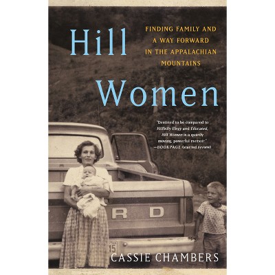 Hill Women - by  Cassie Chambers (Paperback)