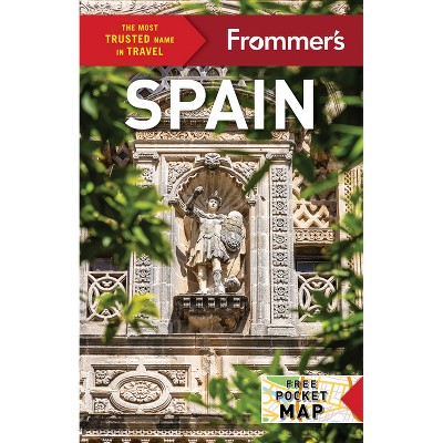 Frommer's Spain - (Complete Guide) 23rd Edition by  Peter Barron & Patricia Harris & David Lyon & Murray Steward (Paperback)