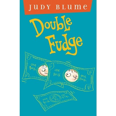 Double Fudge - by  Judy Blume (Hardcover)