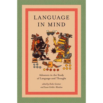 Language in Mind - (Bradford Books) by  Dedre Gentner & Susan Goldin-Meadow (Paperback)