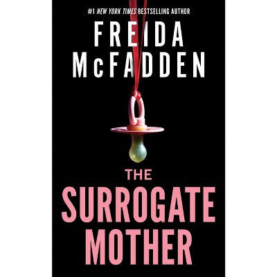 The Surrogate Mother - by Freida McFadden