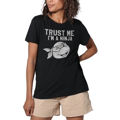 Women's T-Shirtnage Mutant Ninja Turtles Trust Me I'm A Ninja Loose T-Shirt