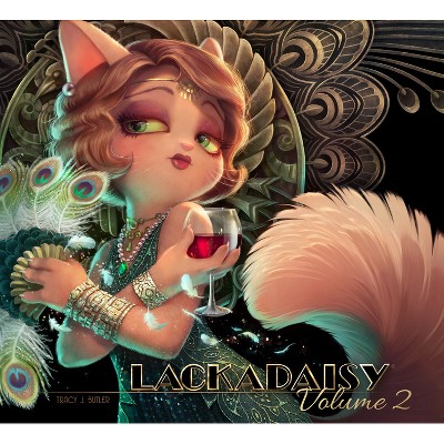 Lackadaisy: Volume 2 - by  Tracy Butler (Hardcover)