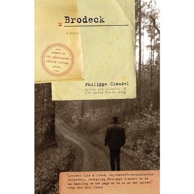 Brodeck - by  Philippe Claudel (Paperback)