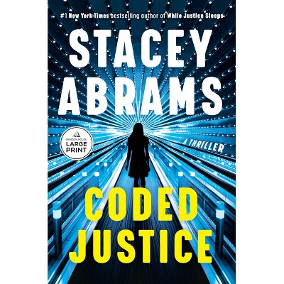 Coded Justice - (Avery Keene) Large Print by  Stacey Abrams (Paperback)