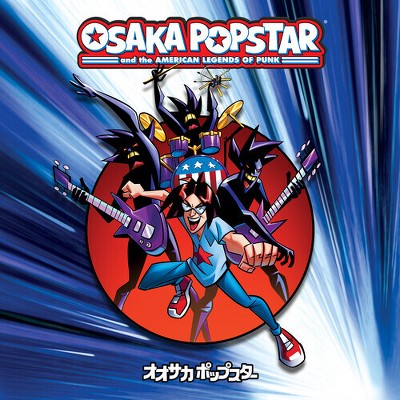 Osaka Popstar - Osaka Popstar And The American Legends Of Punk (CD)