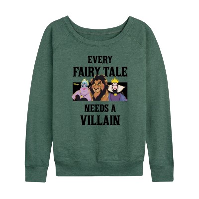 Women's - Disney Villains - Every Fairy Tale Needs A Villain Lightweight French Terry Wide Neck Long Sleeve Graphic Shirt