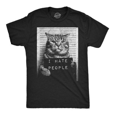 Mens Funny T Shirts I Hate People Cat Mugshot Sarcastic Graphic Novelty Tee for Men - Crazy Dog Men's T Shirt For Cat Lovers
