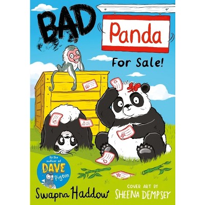 Bad Panda: For Sale - by  Swapna Haddow (Paperback)