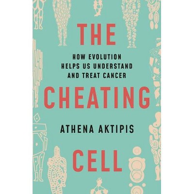 The Cheating Cell - by Athena Aktipis