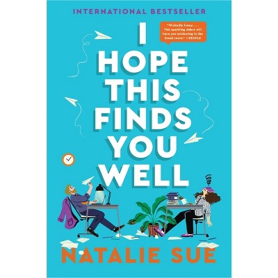 I Hope This Finds You Well - by Natalie Sue