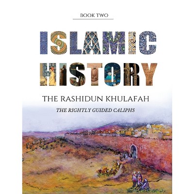Islamic History - Book Two - by  Yasmin G Watson (Paperback)