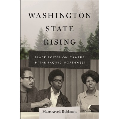 Washington State Rising - (Black Power) by Marc Arsell Robinson