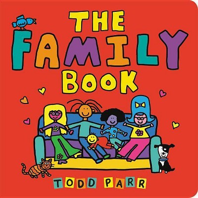 The Family Book - by Todd Parr