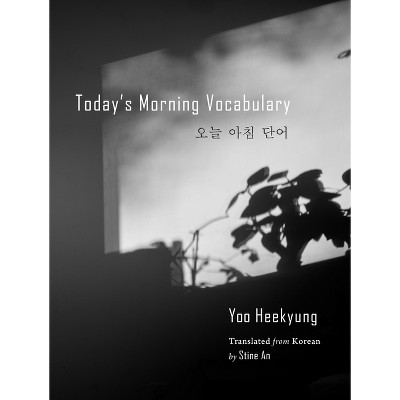 Today's Morning Vocabulary - by  Heekyung Yoo (Paperback)