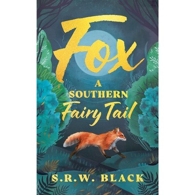 Fox - by  S R W Black (Paperback)