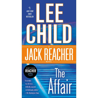 The Affair - (Jack Reacher) by  Lee Child (Paperback)