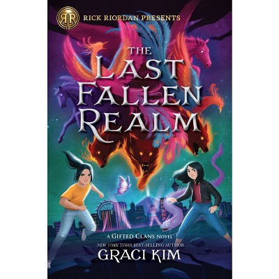 Rick Riordan Presents: The Last Fallen Realm-A Gifted Clans Novel - by  Graci Kim (Paperback)