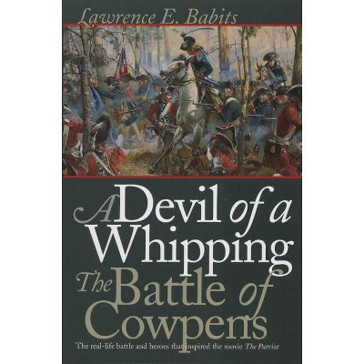 Devil of a Whipping - by  Lawrence E Babits (Paperback)