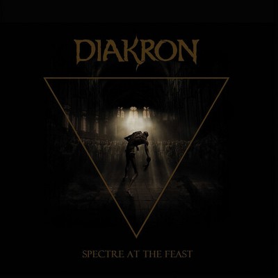 Diakron - Spectre At The Feast (CD)