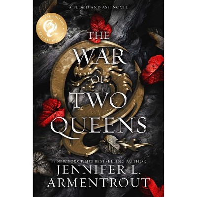 The War of Two Queens Special Edition - (Blood and Ash) by  Jennifer L Armentrout (Paperback)
