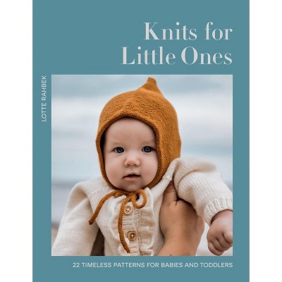 Knits for Little Ones - (Hardcover)
