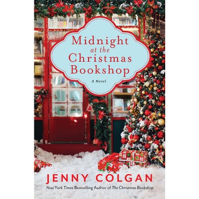 Midnight at the Christmas Bookshop - by  Jenny Colgan (Paperback)