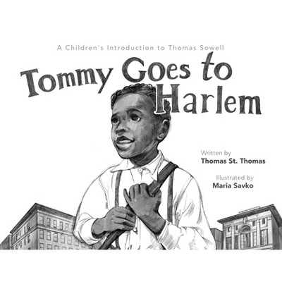 Tommy Goes to Harlem - 2nd Edition by  Jeremiah St Thomas (Paperback)