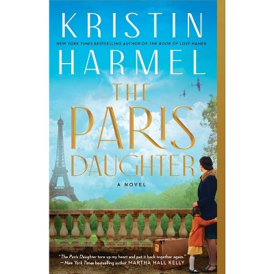 The Paris Daughter - by Kristin Harmel