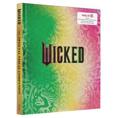 WICKED: The Official Visual Companion – Target Exclusive (Hardcover)