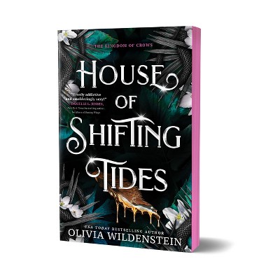 House of Shifting Tides (Deluxe Edition) - (The Kingdom of Crows) by  Olivia Wildenstein (Paperback)