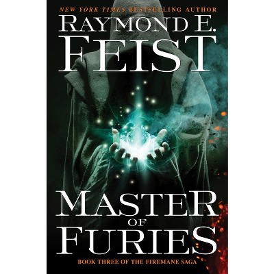 Master of Furies - (Firemane Saga) by Raymond E Feist