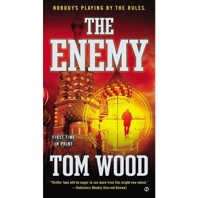 The Enemy - (Victor) by  Tom Wood (Paperback)