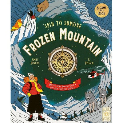 Spin to Survive: Frozen Mountain - by  Emily Hawkins (Hardcover)